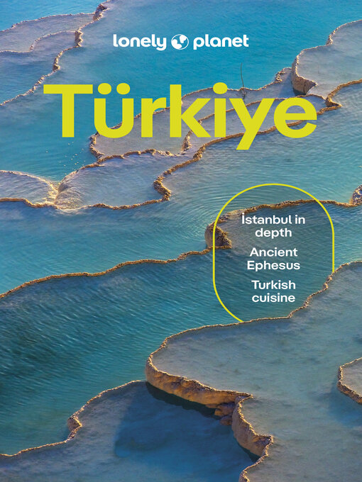 Title details for Lonely Planet Turkiye by Ömercan Kaçar - Available